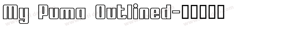 My Puma Outlined字体转换